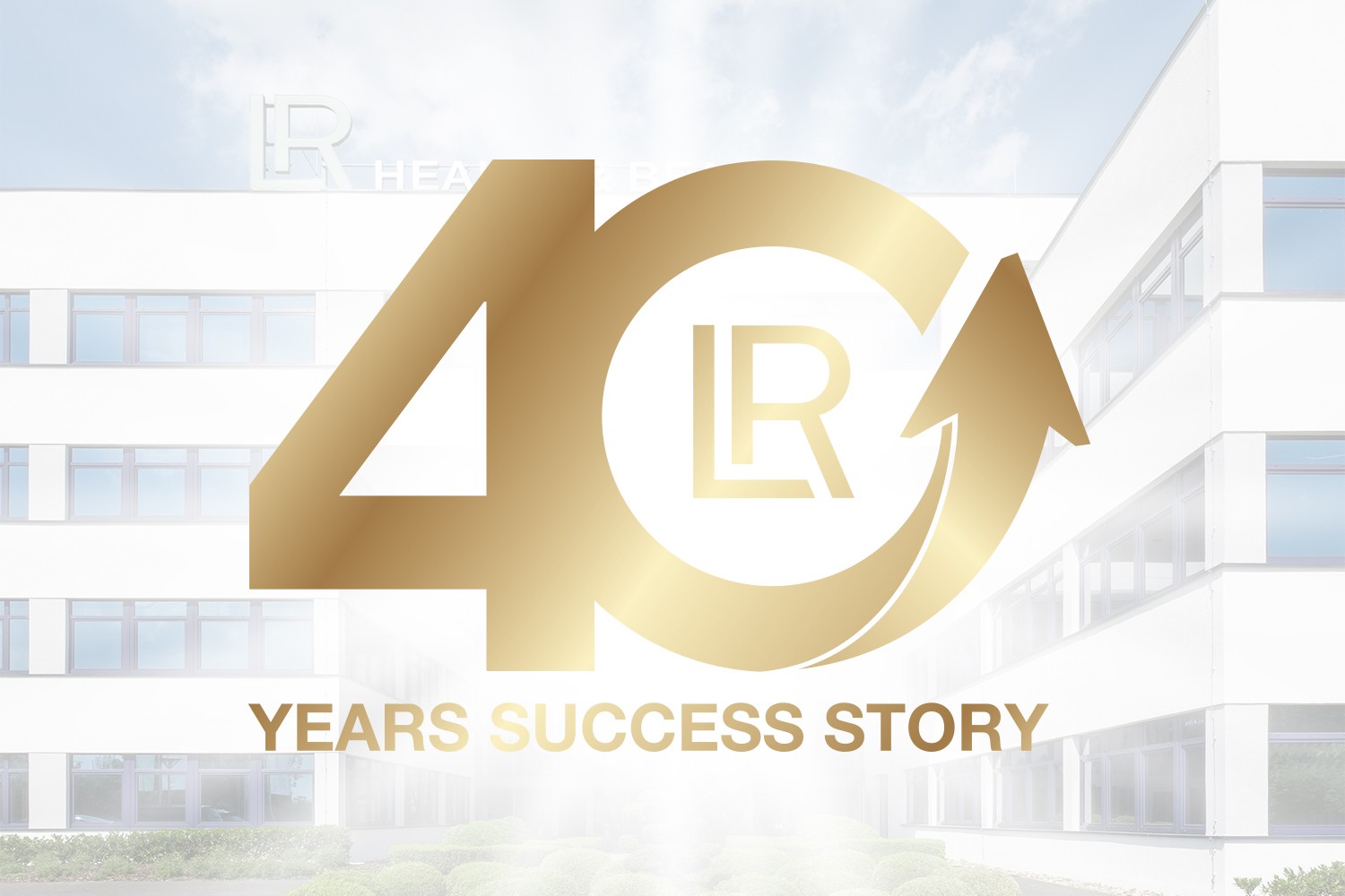 40 Jahre LR Health & Beauty